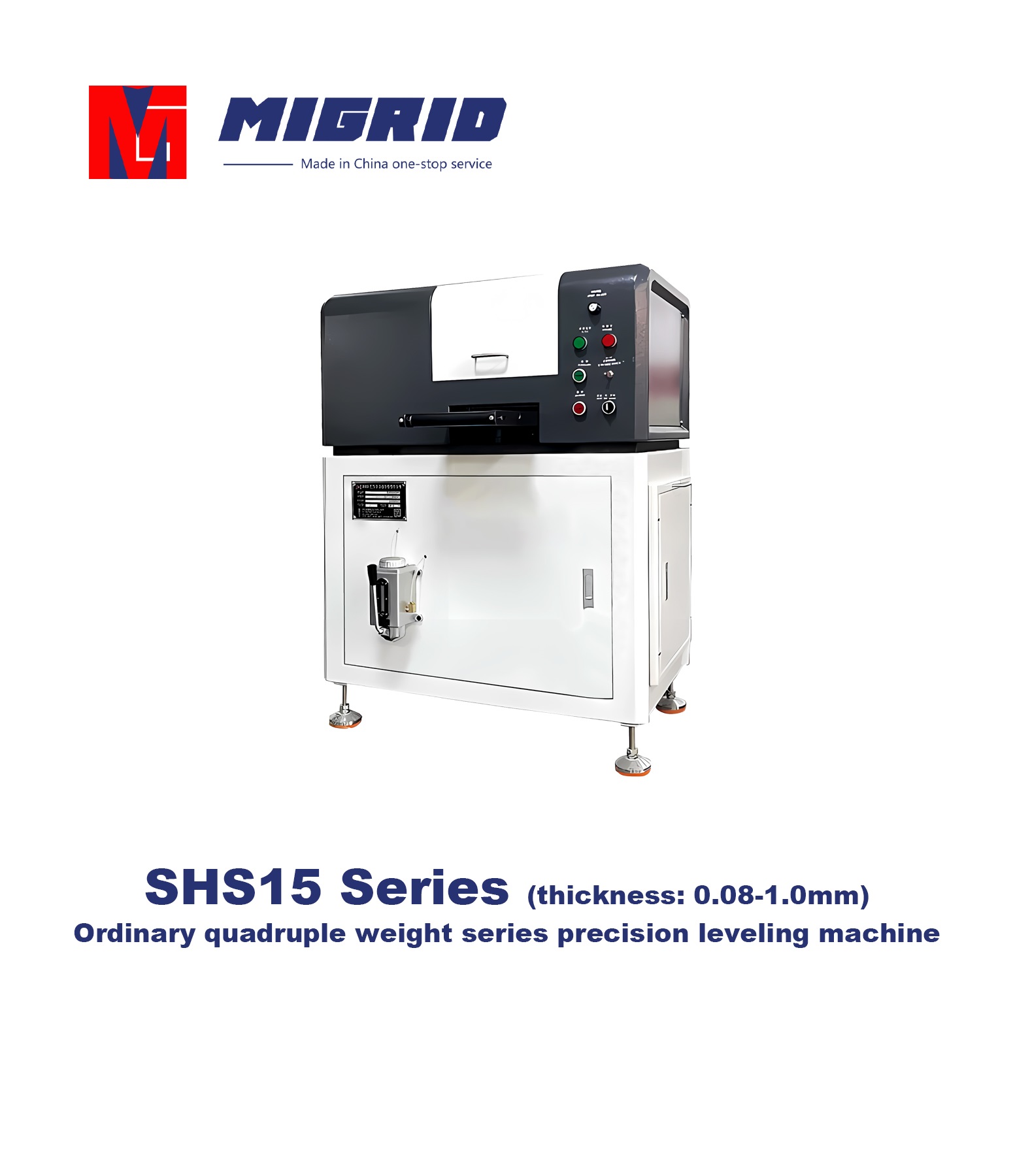 SHS15 Series (thickness: 0.08-1.0mm)--Ordinary quadruple weight series precision leveling machine