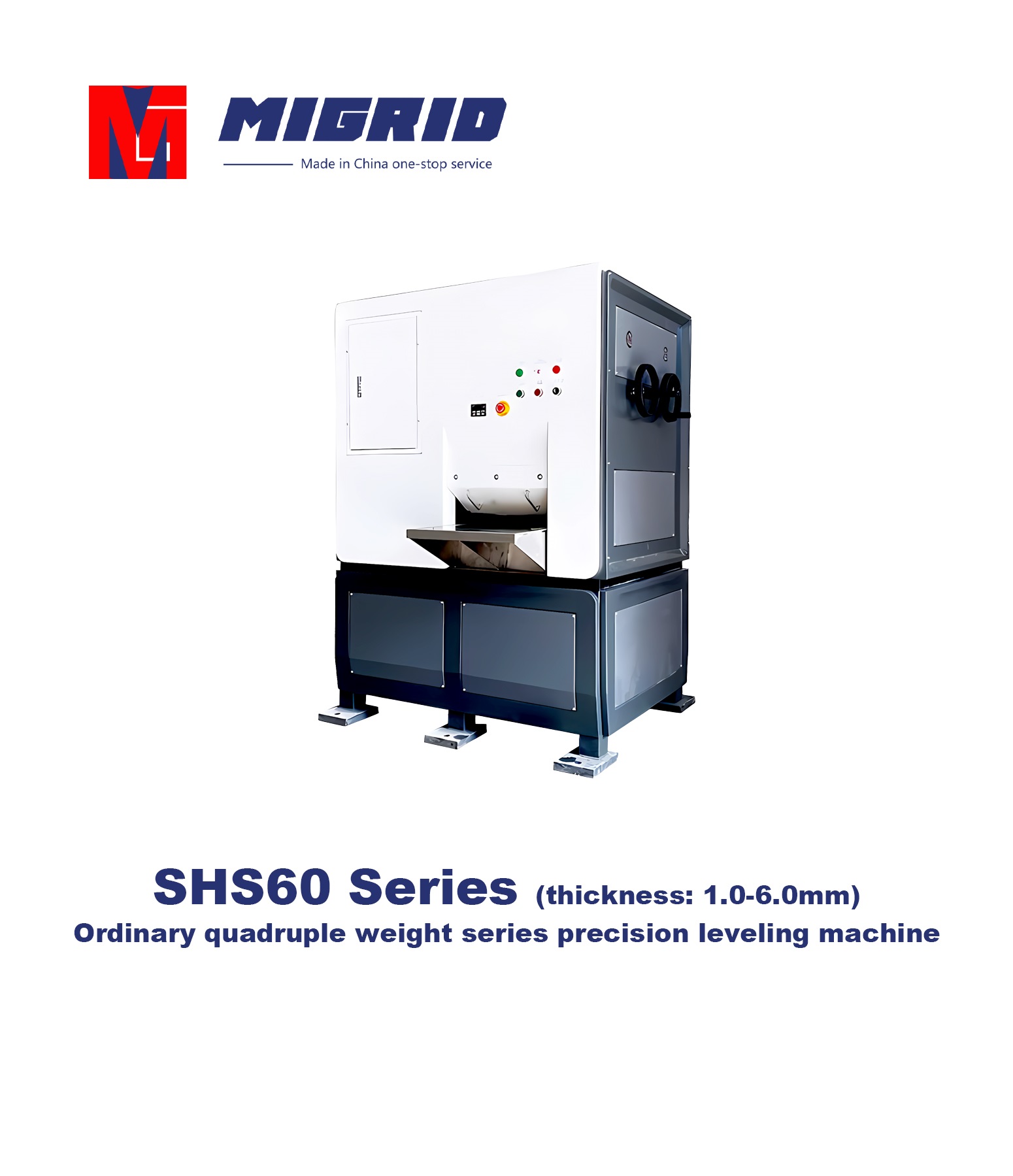 SHS60 Series (thickness: 1.0-6.0mm)--Ordinary quadruple weight series precision leveling machine
