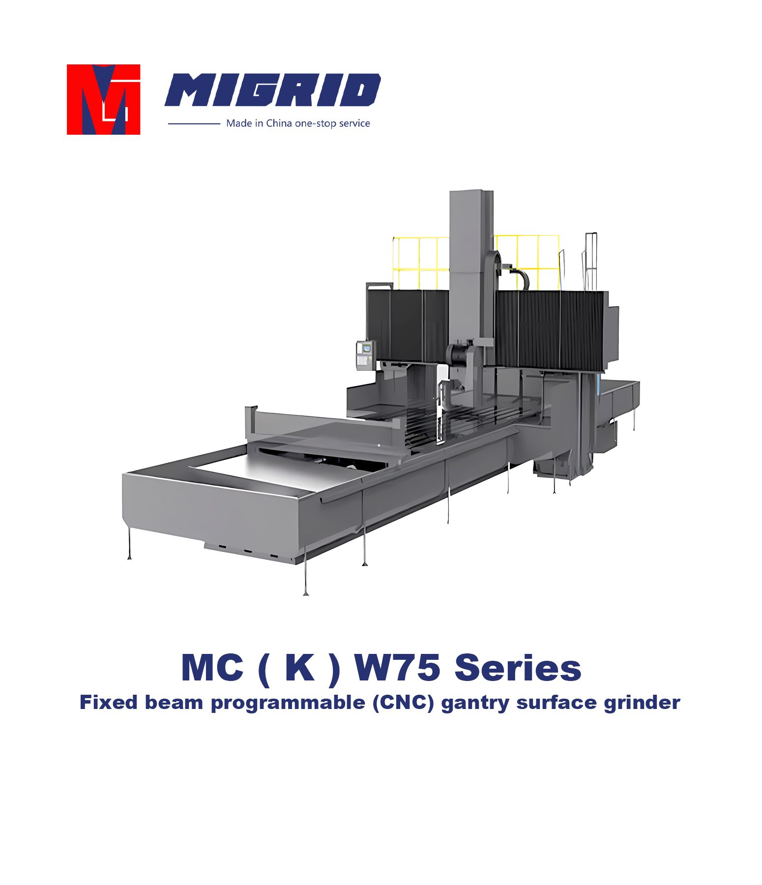 MC ( K ) W75 Series--Fixed beam programmable (CNC) gantry surface grinder