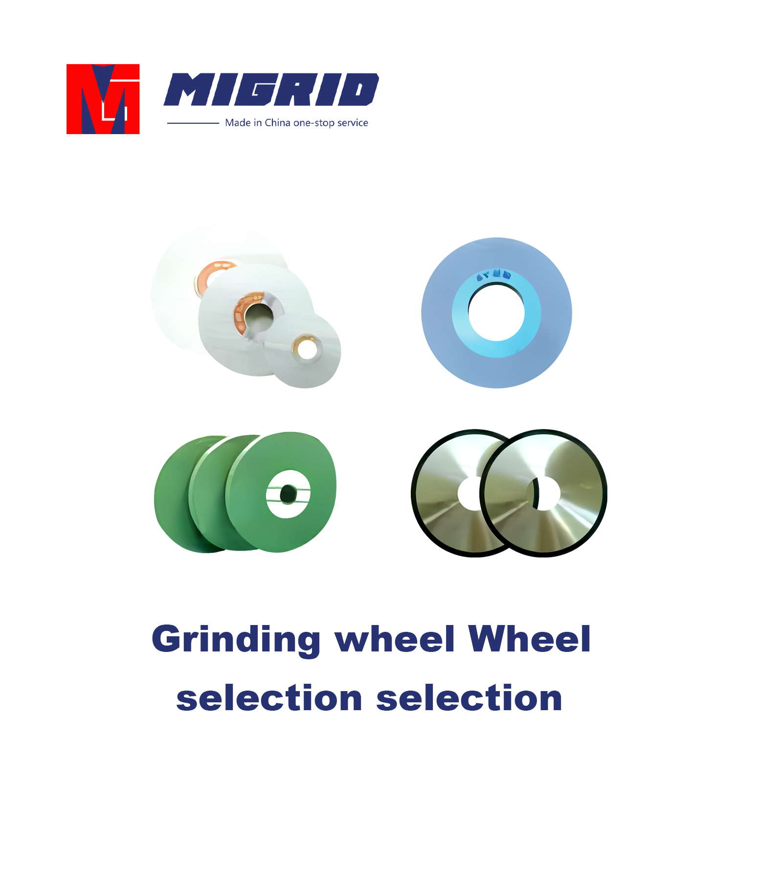 Grinding wheel Wheel selection selection